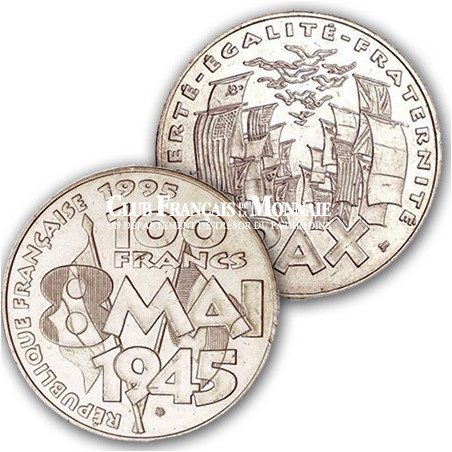 1995 - 100 Francs Argent 8 mai 1945