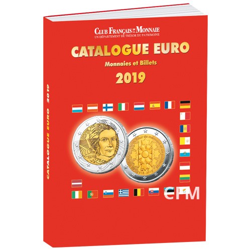 Le catalogue Euro 2019 Monnaies et Billets Le catalogue Euro 2019 Monnaies et Billets