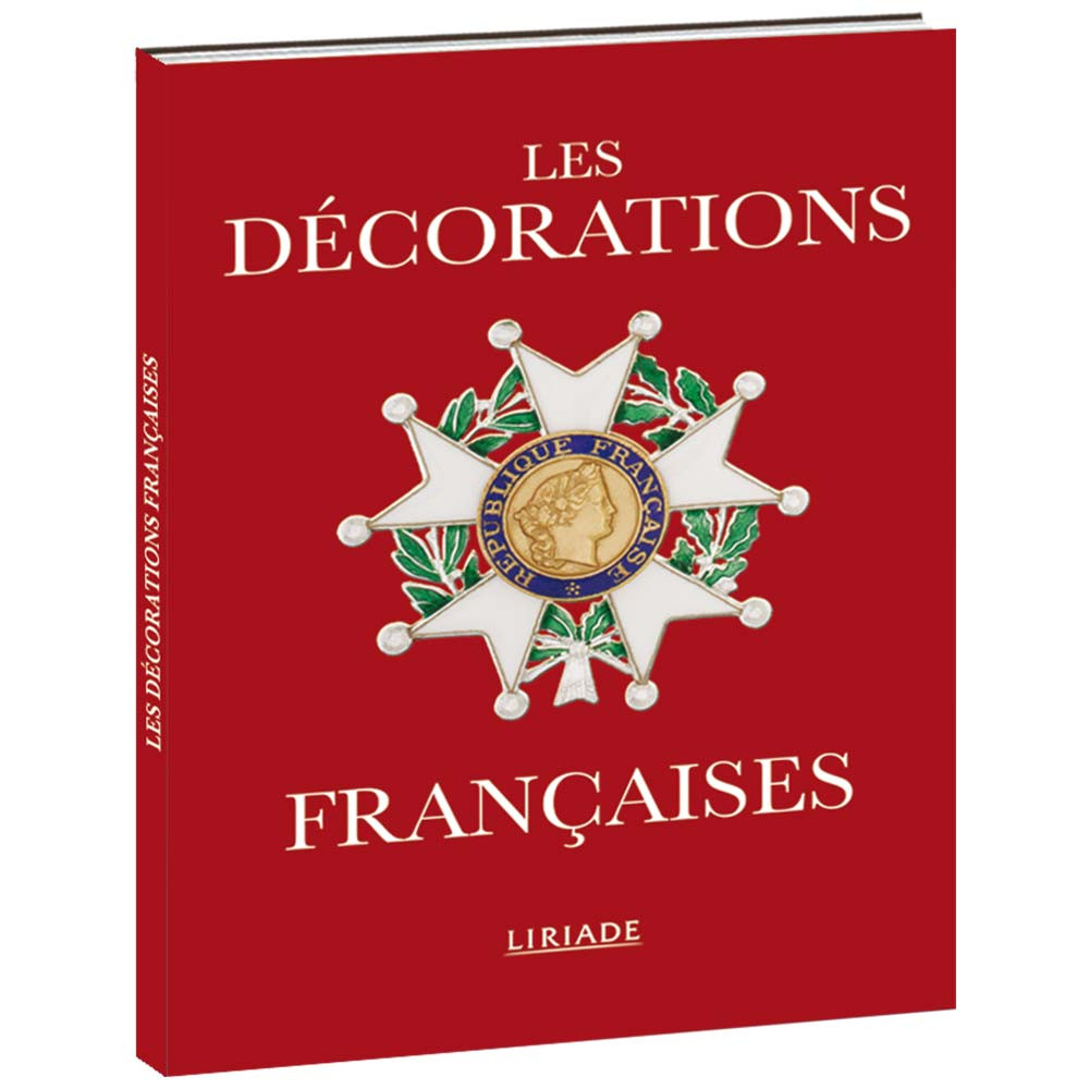 Livre Décorations officielles françaises - Monnaie de Paris , Vente aux  enchères : Militaria - Armes - Souvenirs historiques