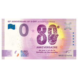 Billet souvenir 0 Euro - 80 ans du Débarquement