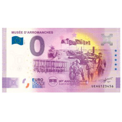Billet Souvenir 0 Euro - Arromanches - 80 ans du Débarquement