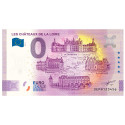 Billet Souvenir 0 Euro - Châteaux de la Loire